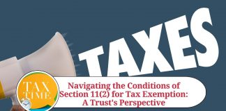 Navigating the Conditions of Section 11(2) for Tax Exemption: A Trust's Perspective