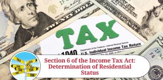 Section 6 of the Income Tax Act: Determination of Residential Status