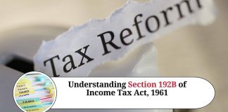 Understanding Section 192B of Income Tax Act, 1961