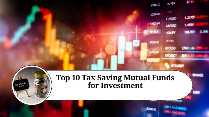 Top 10 Tax Saving Mutual Funds for Investment