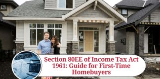 Section 80EE of Income Tax Act 1961: A Comprehensive Guide for First-Time Homebuyers