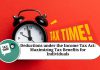 Deductions under the Income Tax Act: Maximizing Tax Benefits for Individuals