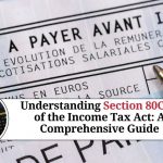 Understanding Section 80CCC of the Income Tax Act: A Comprehensive Guide
