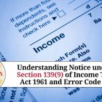 Understanding Notice under Section 139(9) of Income Tax Act 1961 and Error Code 38