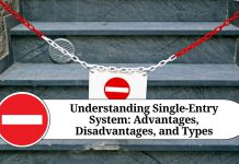 Understanding Single-Entry System: Advantages, Disadvantages, and Types