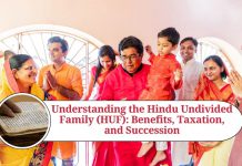 Understanding the Hindu Undivided Family (HUF): Benefits, Taxation, and Succession