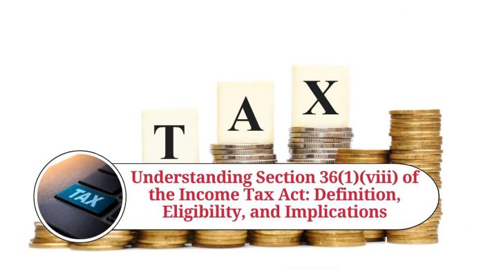 Section 36(1)(viii) of the Income Tax Act