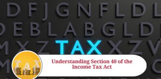 Section 40 of the Income Tax Act