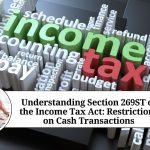 Section 269ST of the Income Tax Act