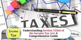 Understanding Section 133(6) of the Income Tax Act: A Comprehensive Guide