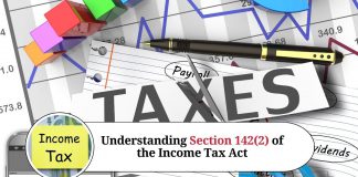 Section 142(2) of the Income Tax Act