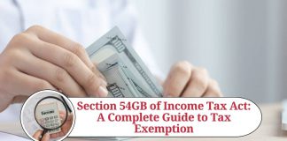 Section 54GB of Income Tax Act: A Complete Guide to Tax Exemption for Investment in Eligible SMEs