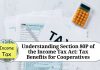 Understanding Section 80P of the Income Tax Act: Tax Benefits for Cooperatives