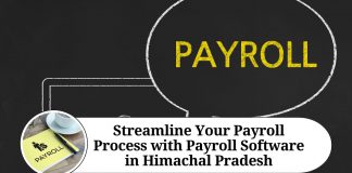 Streamline Your Payroll Process with Payroll Software in Himachal Pradesh