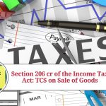 Section 206 cr of the Income Tax Act: Understanding TCS on Sale of Goods