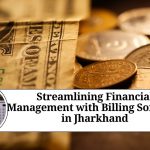 Streamlining Financial Management with Billing Software in Jharkhand