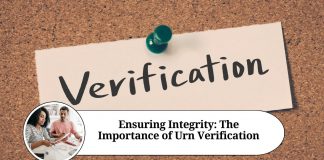 Ensuring Integrity: The Importance of Urn Verification