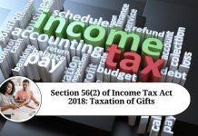 Section 56(2) of Income Tax Act 2018: Taxation of Gifts - Rules, Exemptions, and Valuation