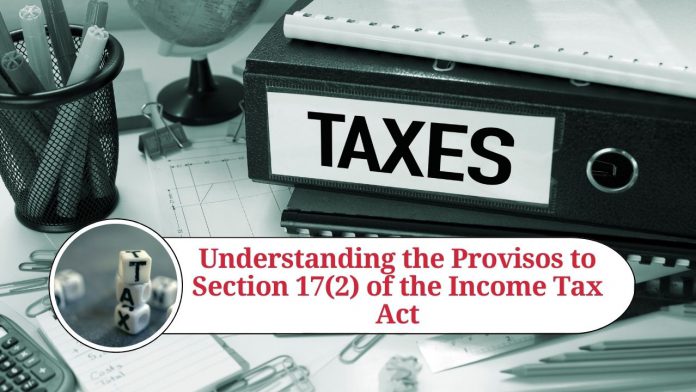 Section 17(2) of the Income Tax Act