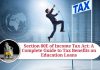 Section 80E of Income Tax Act: A Complete Guide to Tax Benefits on Education Loans