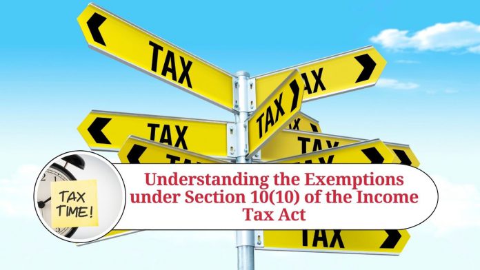 Understanding the Exemptions under Section 10(10) of the Income Tax Act: Gratuity, Leave Encashment, Retrenchment Compensation, and VRS Compensation