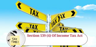 Section 139(4) of Income Tax Act: An Overview of Late Filing of Income Tax Returns