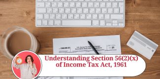 Section 56(2)(x) of Income Tax Act, 1961