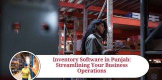 Inventory Software in Punjab: Streamlining Your Business Operations