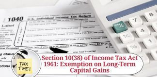Section 10(38) of Income Tax Act 1961