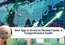 Best App to Invest in Mutual Funds: A Comprehensive Guide