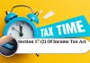 Understanding Section 17(2) of the Income Tax Act: All You Need to Know