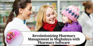 Revolutionizing Pharmacy Management in Meghalaya with Pharmacy Software