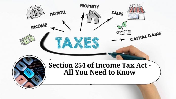 Section 254 of Income Tax Act