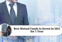 Best Mutual Funds to Invest in 2021 for 1 Year