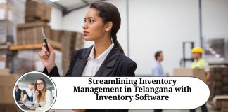 Streamlining Inventory Management in Telangana with Inventory Software