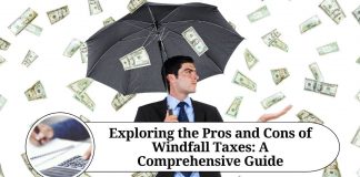 Exploring the Pros and Cons of Windfall Taxes: A Comprehensive Guide