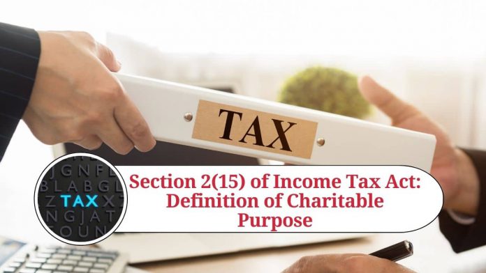 Section 2(15) of Income Tax Act