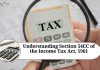 Understanding Section 54EC of the Income Tax Act, 1961: Exemption on Long-Term Capital Gains