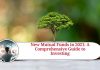 New Mutual Funds in 2021: A Comprehensive Guide to Investing