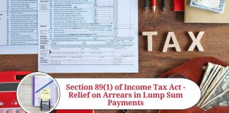 Section 89(1) of Income Tax Act - Relief on Arrears in Lump Sum Payments