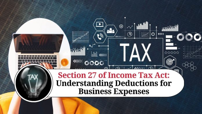 Section 27 of Income Tax Act