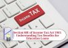 Section 80E of Income Tax Act 1961: Understanding Tax Benefits for Education Loans