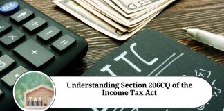 Understanding Section 206CQ of the Income Tax Act: A Comprehensive Guide to TDS on Sale of Goods
