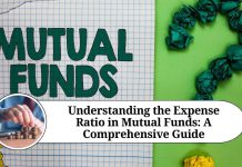 Understanding the Expense Ratio in Mutual Funds: A Comprehensive Guide