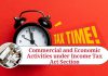 Commercial and Economic Activities under Income Tax Act Section