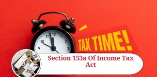 Understanding Section 153A of Income Tax Act: A Comprehensive Guide