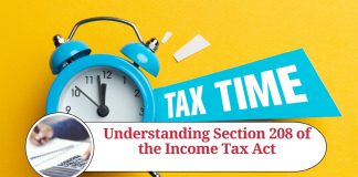 Understanding Section 208 of the Income Tax Act - Advance Tax Payment Requirements