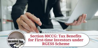 Section 80CCG: A Comprehensive Guide to Tax Benefits for First-time Investors under RGESS Scheme