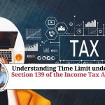 Section 139 of the Income Tax Act
