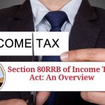 Section 80RRB of Income Tax Act: An Overview
